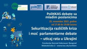 Read more about the article PolitiKAS debate: Sekuritizacija različitih kriza i moć parlamentarne debate – uticaj rata u Ukrajini